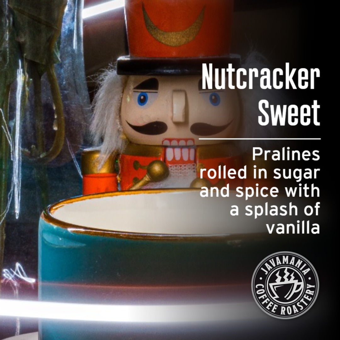 Nutcracker Sweet Coffee